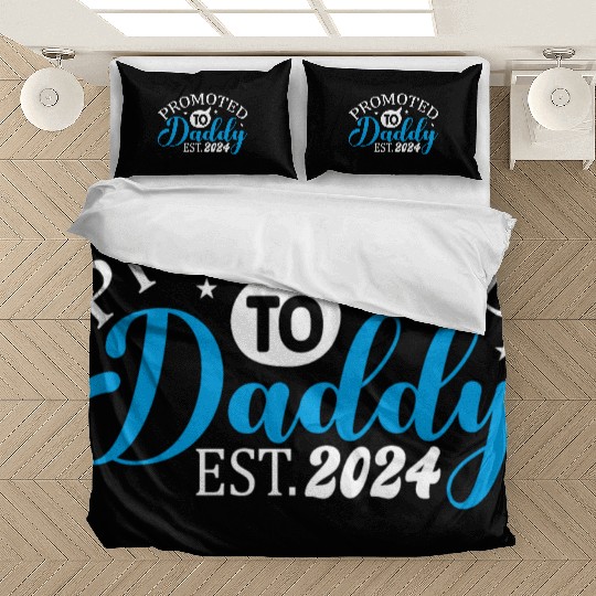 Promoted to daddy 2024 daddy to be 2024 Bedding Sets