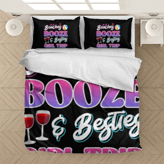 Beaches Booze Besties Girls Trip Spring Break Bedding Sets