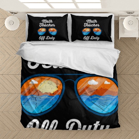 Mathematics Teacher off duty vacation Math teacher Bedding Sets