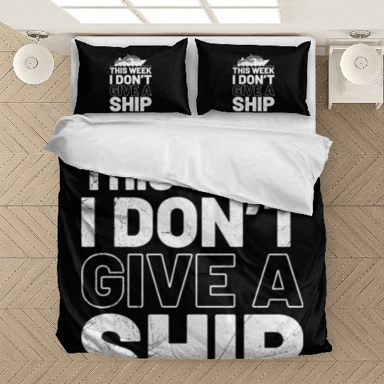 I don't give a ship cruise vacation spring break Bedding Sets