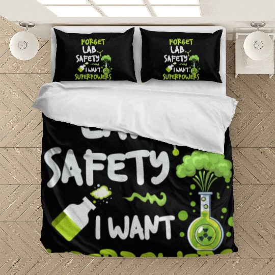 Forget Lab Safety Want Superpowers Funny Chemistry Bedding Sets