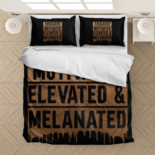 Educated Motivated Elevated And Melanated Black Pr Bedding Sets