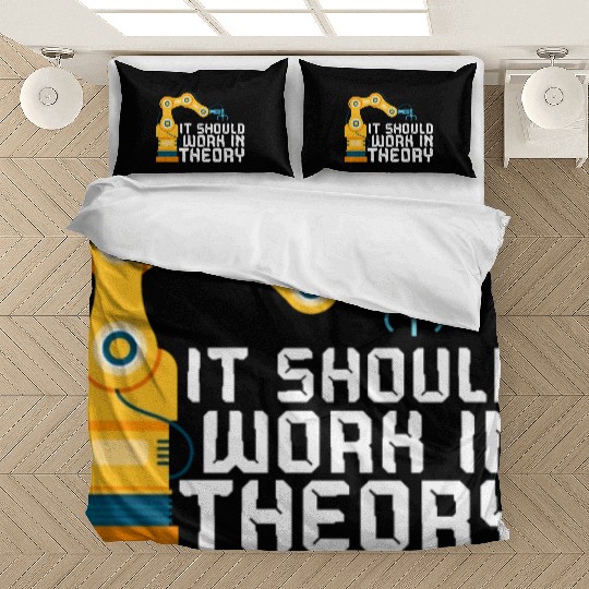 It Should Work In Theory Artificial Intelligence Bedding Sets