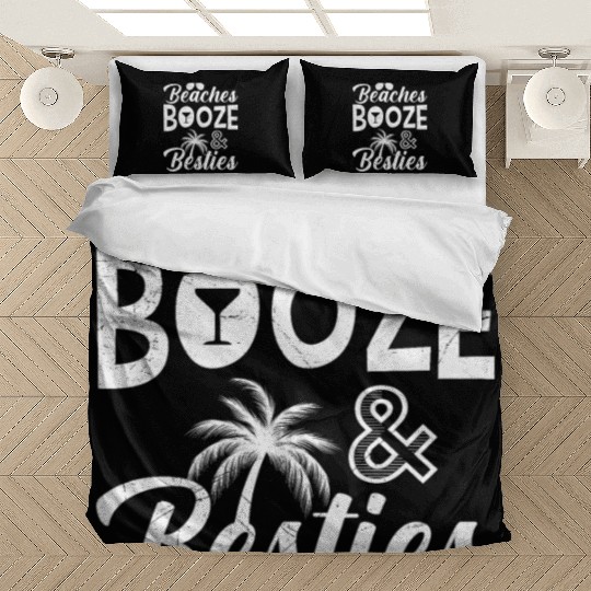 Beaches Booze Besties Friends Spring Break Bedding Sets