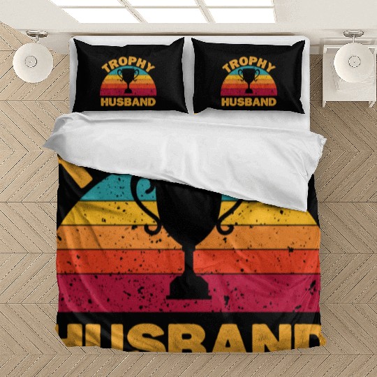 Trophy Husband | Funny Dad Joke Humor Bedding Sets