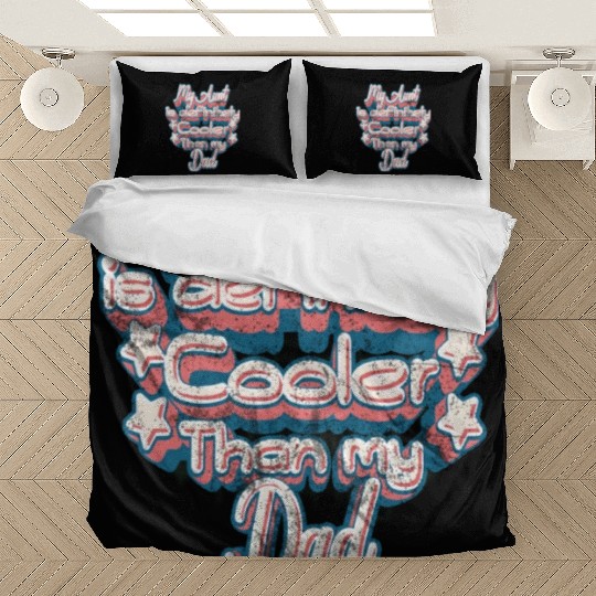 Girl & Boy, my aunt is definitely cooler than dad. Bedding Sets