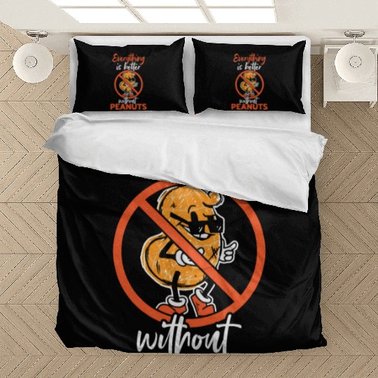 Everything Is Better Without Peanuts Peanut Bedding Sets