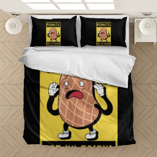 Peanuts Not My Friend Peanut Allergic Bedding Sets