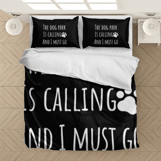 dog park funny dog mom dad owner Bedding Sets