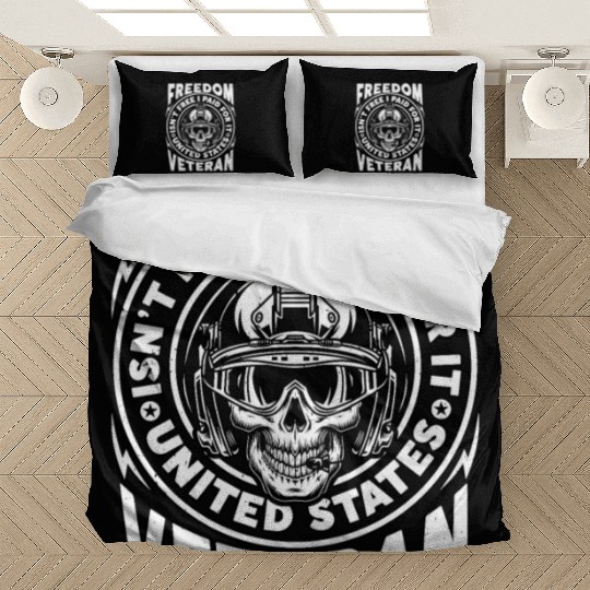 Freedom Isn't Free I Paid For It Military Veteran Bedding Sets
