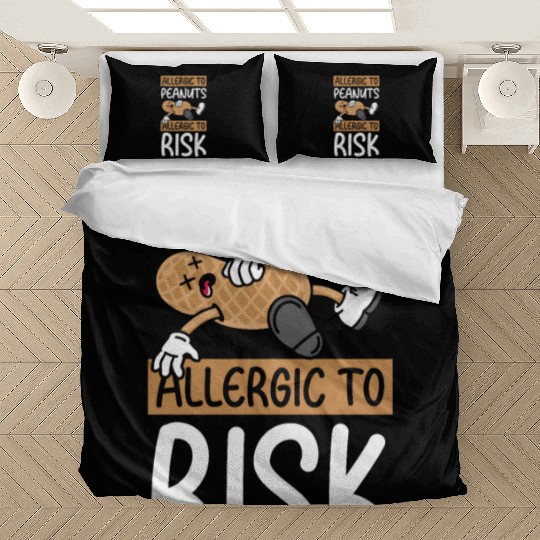 Allergic To Peanuts Allergic To Risk Peanut Bedding Sets