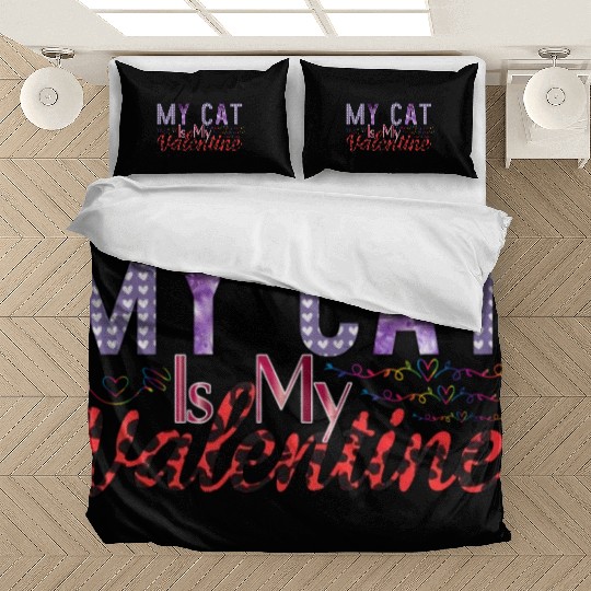 My Cat Is My Valentine Sublimation Bedding Sets