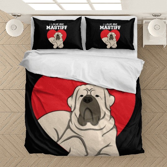 I Love Me Mastiff Bedding Sets