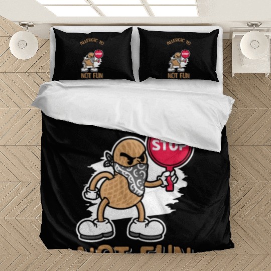 Allergic To Peanuts Not Fun Peanut Allergic Bedding Sets