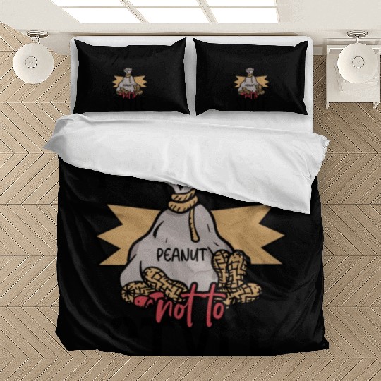 Allergic To Peanuts Not To Style Peanut Allergic Bedding Sets