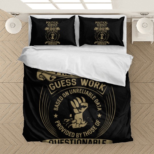 Political Science Bedding Sets - We Do Precision Gift I
