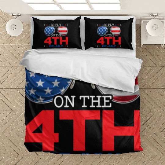 So Fly On The 4th July America USA Flag Patriotic Bedding Sets
