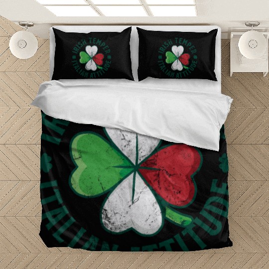 Irish Temper Italian Attitude Bedding Sets