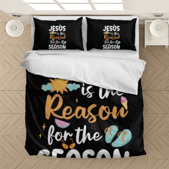 Jesus Is The Reason For The Season Summer Faith Bedding Sets