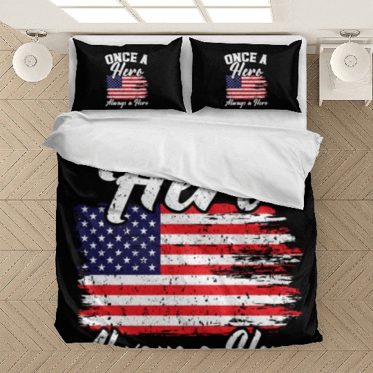 Once A Hero Always A Hero USA Flag Memorial Day Bedding Sets
