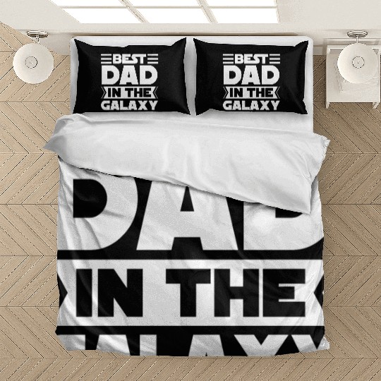 Best Dad in The Galaxy Gift Bedding Sets