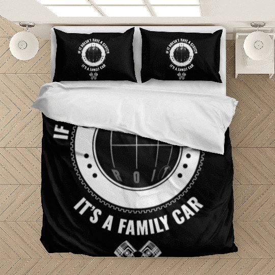 DETROIT IF IT DOESNT HAVE A CLUTCH ITS A FAMILY CA Bedding Sets