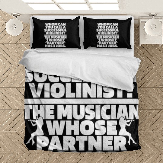 Violin Violinist Hilarious Bedding Sets