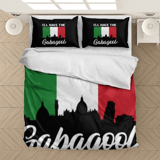 I'll Have The Gabagool Italian Pride Italy Flag Bedding Sets