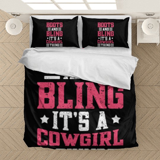 Boots And Bling It's A Cowgirl Thing Bedding Sets
