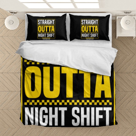 Straight Outta Night Shift Taxi Driver Cab Driver Bedding Sets
