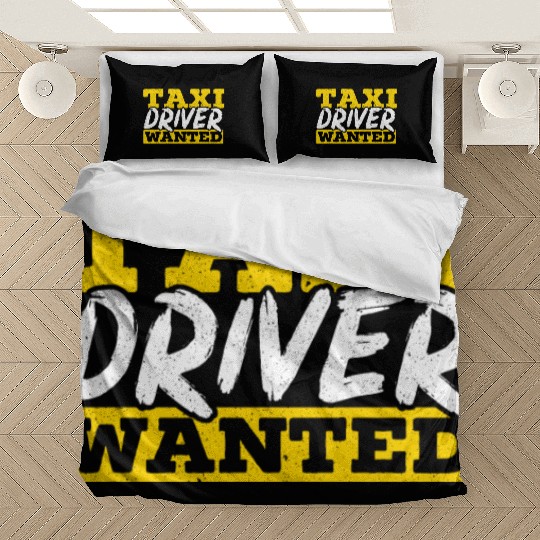 Taxi Driver Wanted Taxicab Cab Driver Cabbie Bedding Sets