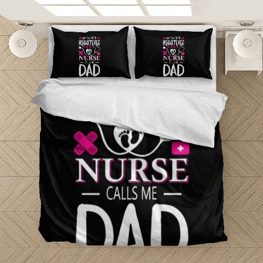 My Favorite Registered Nurse Calls Me Dad Bedding Sets