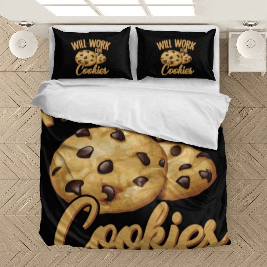 Will Work For Cookies Biscuits Chocolate Sweet Bedding Sets