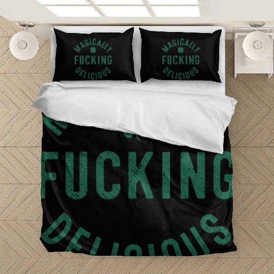 Magically Fucking Delicious, Funny Shamrock St. Pa Bedding Sets