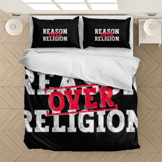 Reason Over Religion - Atheist Atheism Bedding Sets