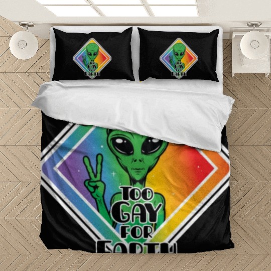Too Gay For Earth Funny Alien UFO Bedding Sets