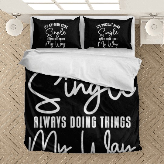 Awesome Single Independent Solo Single Quotes Bedding Sets
