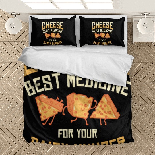 Best Medicine Cheese Foodie Dairy Cheese Lover Bedding Sets