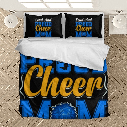 LOUD AND PROUD CHEER MOM Bedding Sets