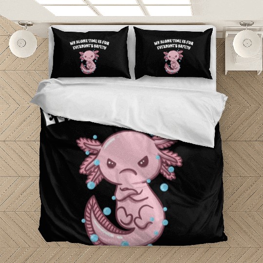 My Alone Time Is for Everyones Safety Sarcastic Fu Bedding Sets