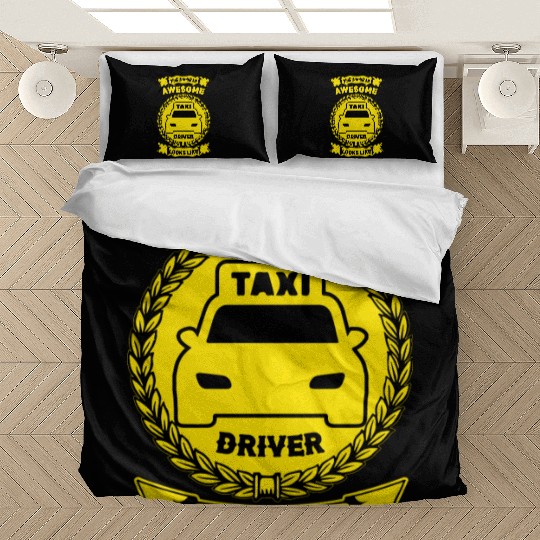 this is what an awesome taxi driver looks like Bedding Sets