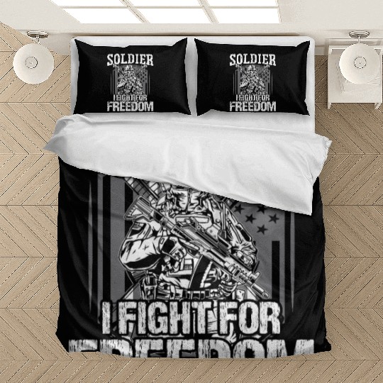 Soldier i fight for freedom military army veteran Bedding Sets