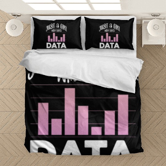 Just A Girl Who Likes Data Bedding Sets