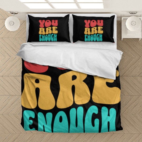 Colorful Design - You are Enough Bedding Sets