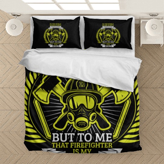 Fireman Volunteer Firefighter Son Mother Bedding Sets