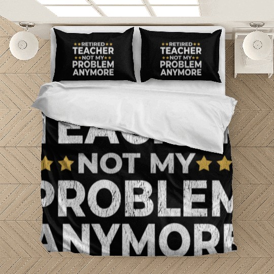 Retired Teacher Retirement Funny Gift Bedding Sets