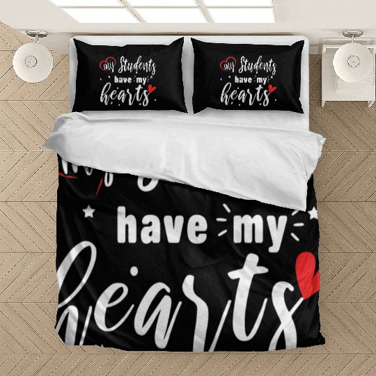 Students Have Hearts Teacher Valentines Day Bedding Sets