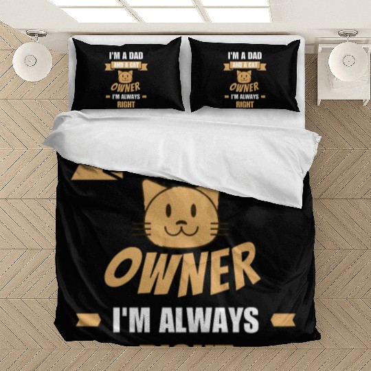 Dad and cat owner Bedding Sets