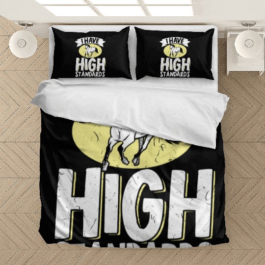 Horse Lover Equestrian Riding I Have High Bedding Sets