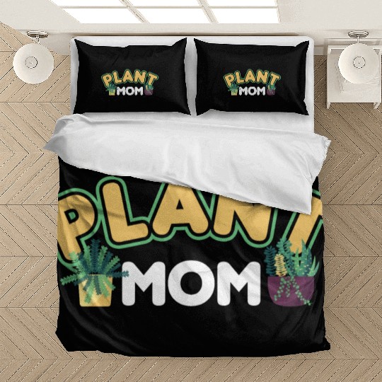 Plant Mom Plant Whisperer Plants Cactus Lover Bedding Sets